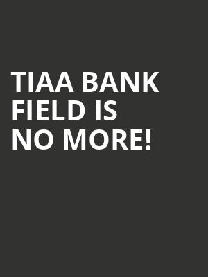 TIAA Bank Field is no more
